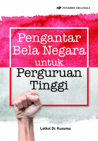 Image of Pengantar Bela Negara untuk Perguruan Tinggi