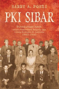 Image of PKI Sibar : Persekutuan Aneh antara Pemerintah Belanda dan Orang Komunis di Australia 1943-1945