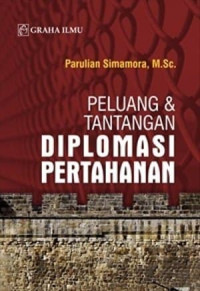 Image of Peluang dan Tantangan Diplomasi Pertahanan