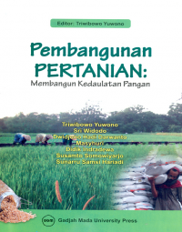 Pembangunan Pertanian: membangun kedaulatan pangan