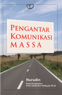 Image of Pengantar Komunikasi Massa