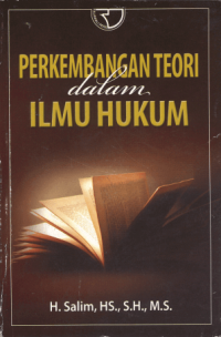 Perkembangan Teori dalam Ilmu Hukum