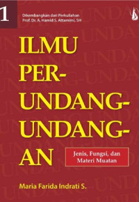 Image of Ilmu Perundang-Undangan 1: Jenis, fungsi, dan materi muatan