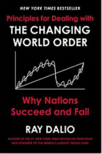 Image of Principles for Dealing with the Changing World Order: Why Nations Succeed and Fail