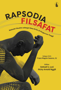 Image of Rapsodia Filsafat: Melatih Filsafat sebagai Ilmu Kritis di Perguruan Tinggi