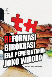 Image of Reformasi Birokrasi era pemerintahan Joko widodo