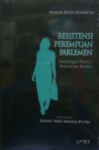 Image of Resistensi Perempuan Parlemen: perjuangan menuju kesetaraan gender