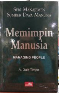 Image of Manajemen Sumber Daya Manusia: 1. Meminpin Manusia = Managing People