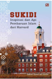 Image of SUKIDI: Inspirasi dan Api Pembaruan Islam dari Harvard