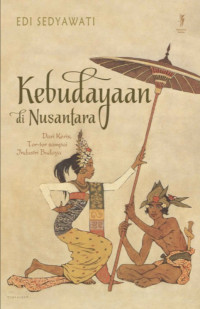 Kebudayaan di Nusantara: dari keris, tortor, sampai industri budaya