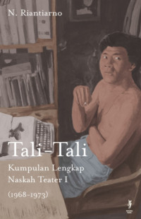 Image of Tali-Tali: kumpulan lengkap naskah teater I (1968-1973)