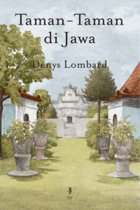 Image of Taman-Taman di Jawa / Gardens in Java
