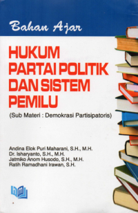 Hukum Partai Politik dan Sistem Pemilu