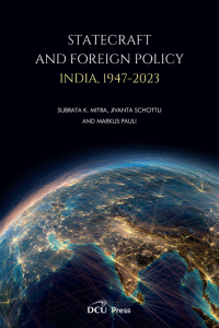 Image of Statecraft and Foreign Policy India, 1947– 2023