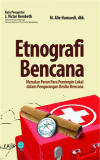Image of Etnografi Bencana menakar peran para Pemimpin Lokal dalam pengurangan resiko bencana