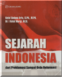 Image of Sejarah Proklamasi: dari proklamasi sampai orde reformasi
