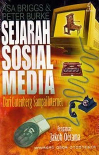 Image of Sejarah Sosial Media :dari gutenberg sampai internet