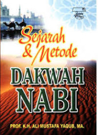 Image of Sejarah dan Metode Dakwah Nabi