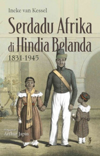 Image of Serdadu Afrika di Hindia Belanda 1831-1945