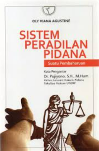 Image of Sistem Peradilan Pidana: suatu pembaharuan