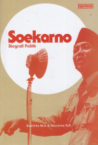 Image of Soekarno: Biografi Politik