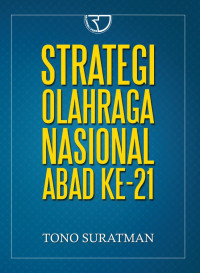 Image of Strategi Olahraga Nasional Abad Ke-21