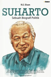 Suharto : Sebuah Biografi Politik