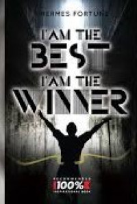 Image of I am The Best I am The Winner