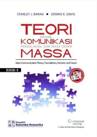 Image of Teori Dasar, Komunikasi Pergolakan, dan Masa Depan Massa
