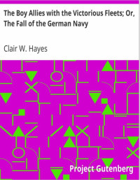 Image of The Boy Allies with the Victorious Fleets: The Fall of the German Navy