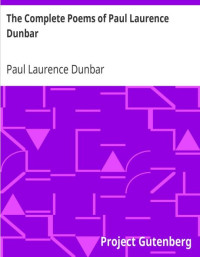 The Complete Poems of Paul Laurence Dunbar