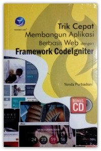 Image of Trik Cepat Membangun Aplikasi Berbasis Web dengan Framework Codelgniter