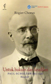 Image of Untuk hukum dan keadilan Paul Scholten (1875-1946) biografi