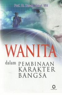 Wanita dalam pembinaan karakter bangsa