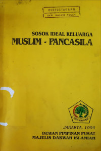 Image of Sosok Ideal Keluarga Muslim - Pancasila