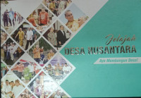 Jelajah Desa Nusantara: ayo membangun desa!