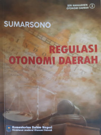 Image of Regulasi Otonomi Daerah