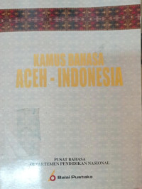 Image of Kamus Bahasa Aceh - Indonesia