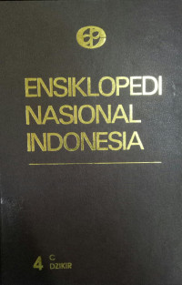 Image of Ensiklopedi Nasional Indonesia Jilid 4 C- DZIKIR