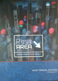 Image of Rest Area Perupa Membaca Indonesia: pameran seni rupa nusantara 2017