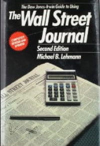 Image of The Dow Jones Irwin Guide to Using The Wall Street Journal