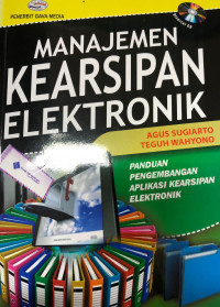 Image of Manajemen Kearsipan Elektronik: Pengaduan Pengembangan aplikasi elektronik