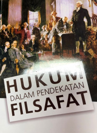 Hukum dalam Pendekatan Filsafat