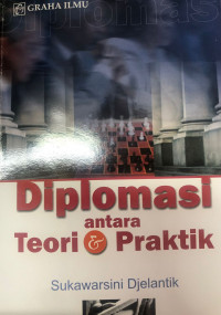 Image of Diplomasi antara Teori dan Praktik