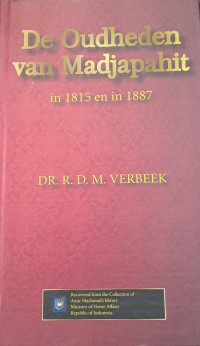 Image of De Oudheden van Madjapahit: in 1815 en in 1887