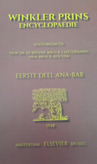 Winkler Prins Encyclopaedie: Eerste Deel Ana-Bab