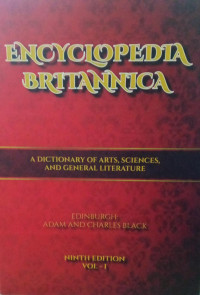 Encyclopedia Britannica: A Dictionary Of Art, Sciences, And General Literature Volume I Aar-Aty