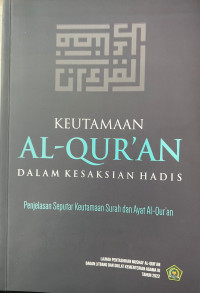 Image of Keutamaan Al-Quran dalam Kesaksian Hadis