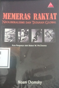 Image of Memeras rakyat : neoliberalisme dan tatanan global