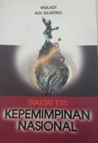 Traktat etis kepemimpinan nasional